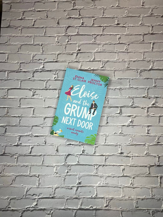 Signed Paperback - Eloise and the Grump Next Door