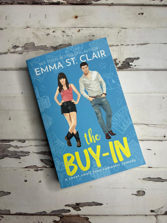 Signed Copy - The Buy-In by Emma St. Clair (with faces)