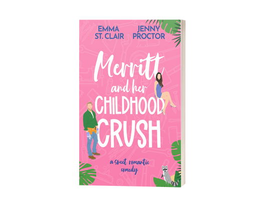 Signed Copy - Merritt and Her Childhood Crush