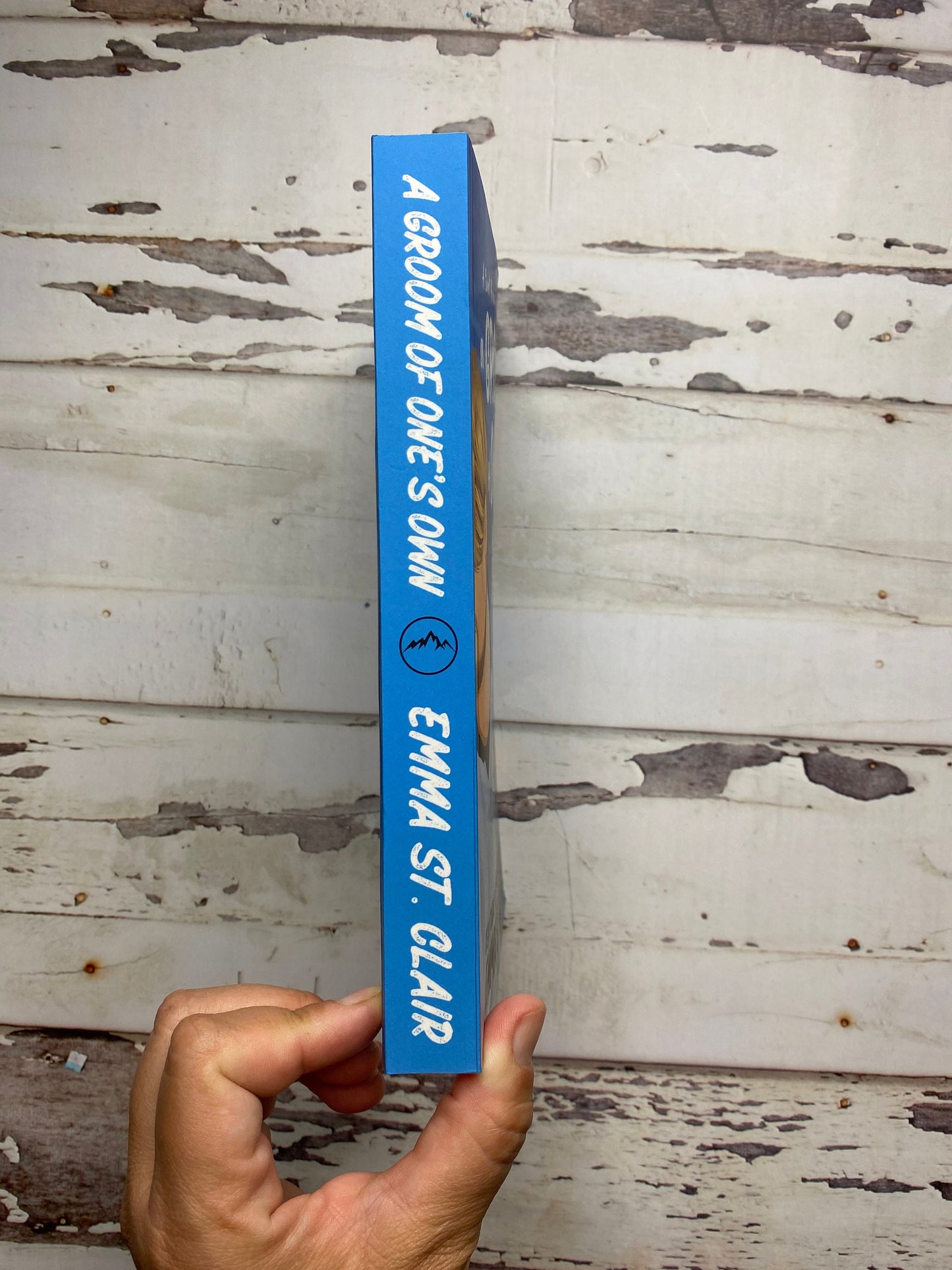 Signed Copy - A Groom of One's Own by Emma St. Clair