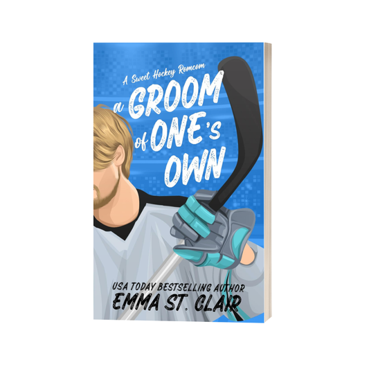 Signed Copy - A Groom of One's Own by Emma St. Clair