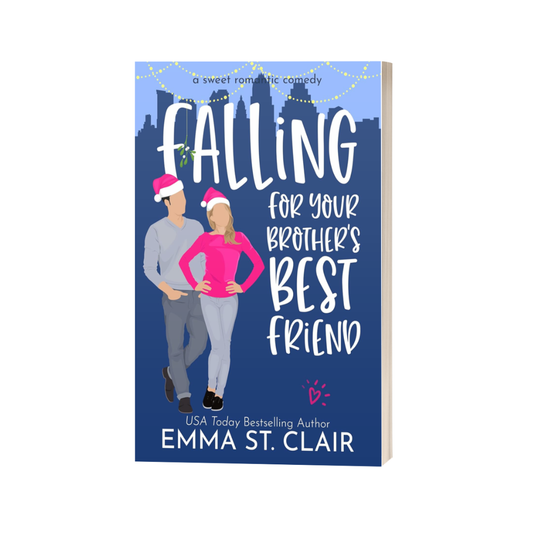 Signed Paperback - Falling For Your Brother's Best Friend by Emma St. Clair