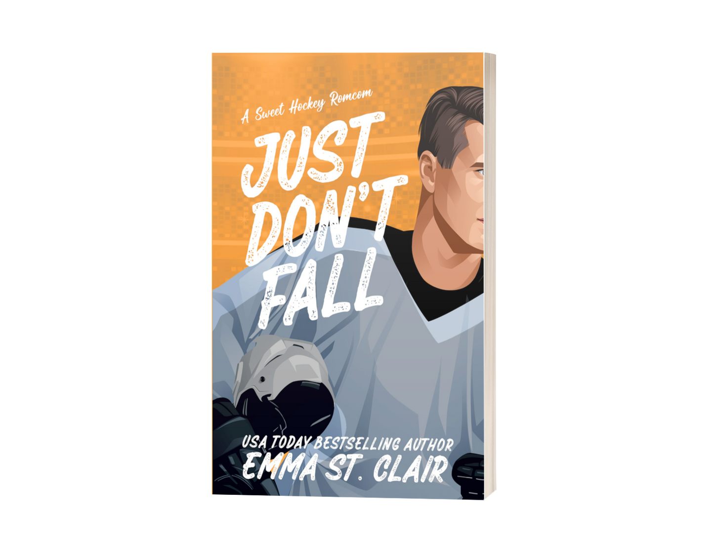 Signed Paperback - Just Don't Fall